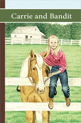 Carrie and Bandit  Sonrise Stable Book 2